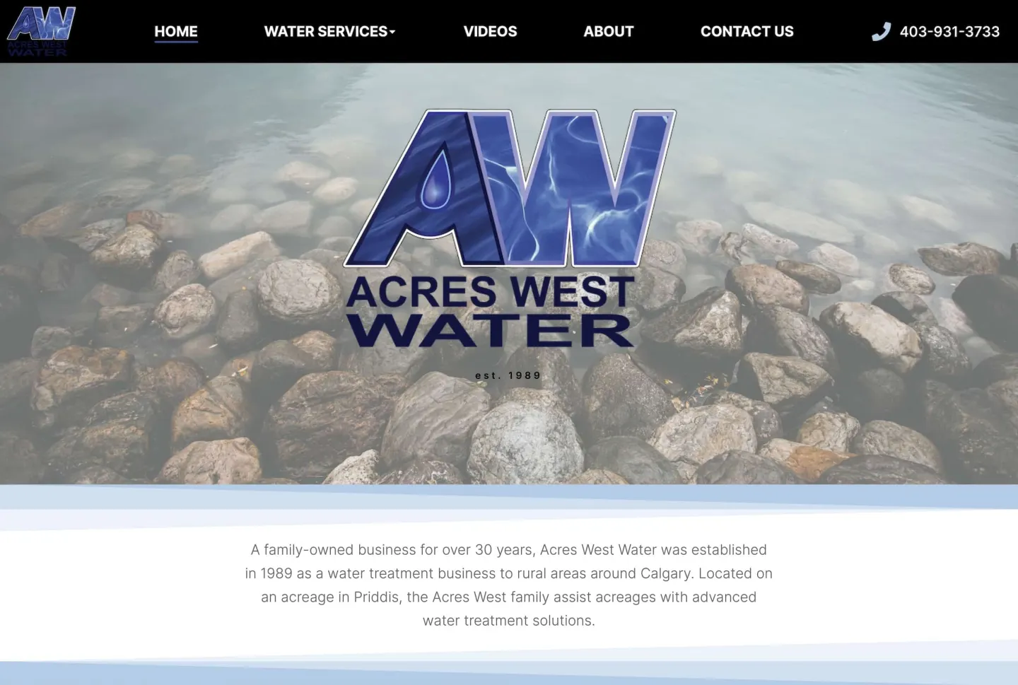 The new Acres West Water site at launch: the AW logo over river rocks, est. 1989, with Water Services, Videos, About, Contact Us, and the phone number in the menu bar.